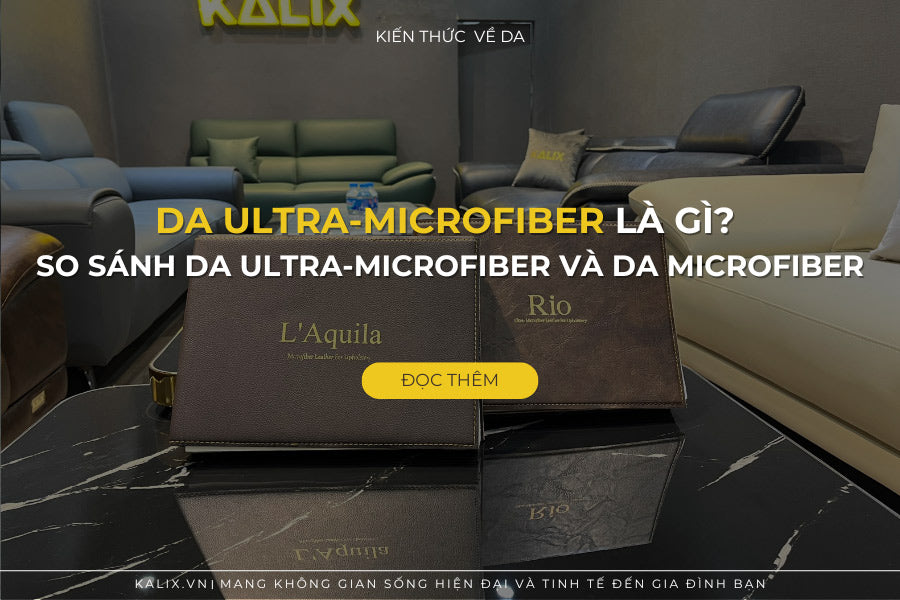 Da Ultra-Microfiber Là gì? So Sánh Da Ultra-Microfiber Và Da Microfiber